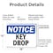 Signmission Key Drop, 18 in W x Rectangle, Plastic OS-2PACK-NS-P-1218-L-13889 - alternate 3